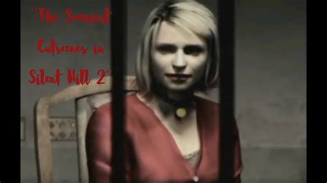 Silent Hill 2 The Scariest Scenes Compilation Full Game Youtube