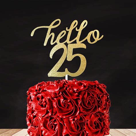 25th Birthday 25th Birthday Cake Topper 25th Birthday Etsy 25th