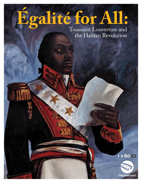 Toussaint louverture was a leader of the haitian revolution. Toussaint Louverture and the Haitian Revolution