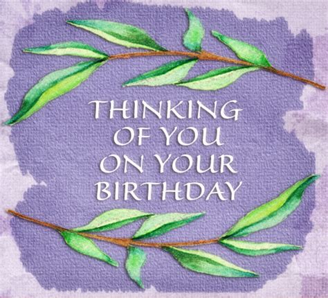 Birthday Thinking Of You Ecard Free Flowers Ecards Greeting Cards