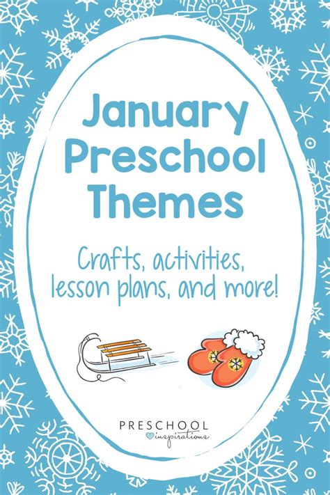 January Preschool Themes Youre Going To Love January Preschool