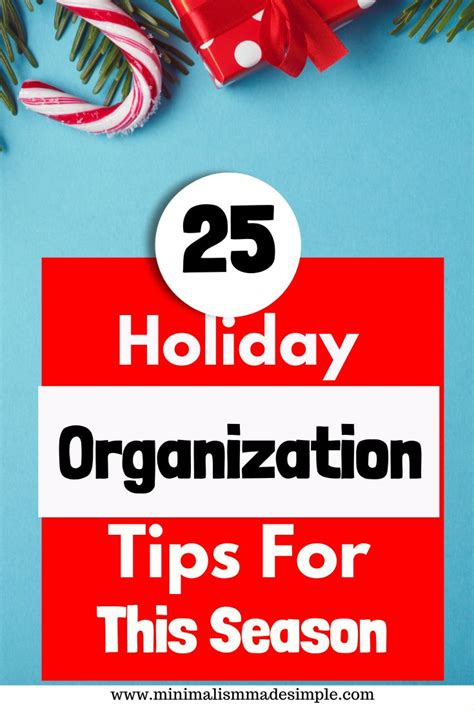 Holiday Declutter And Organization Holiday Organization Simple