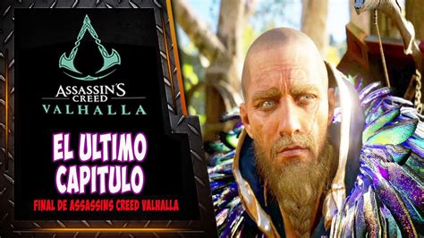 El Ltimo Cap Tulo Final Assassins Creed Valhalla Actualizacion
