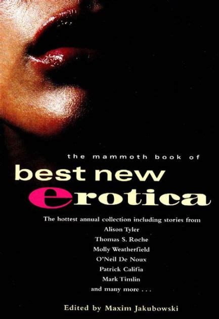 The Mammoth Book Of Best New Erotica Volume By Maxim Jakubowski EBook Barnes Noble