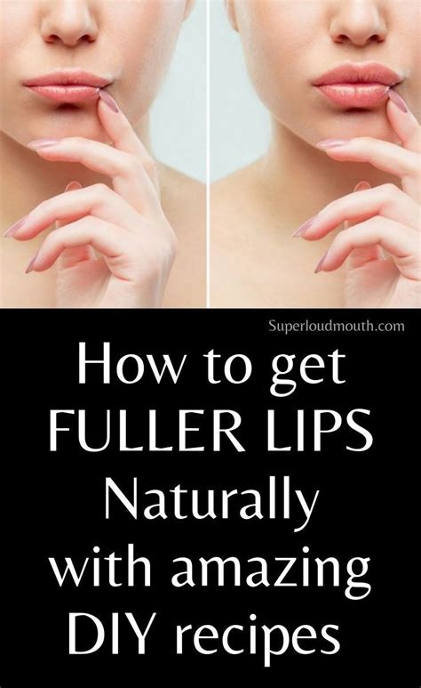 25 Diy Lip Plumper Recipes To Get Fuller Lips Naturally Lips Fuller