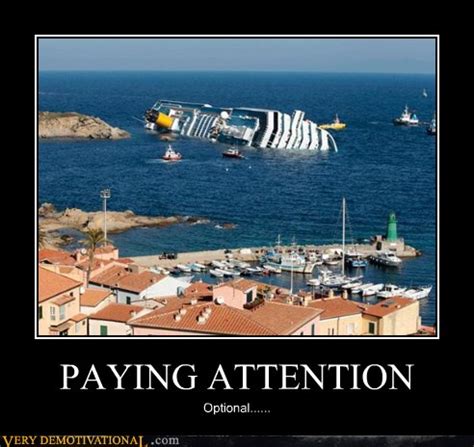 Paying Attention Very Demotivational Demotivational Posters Very