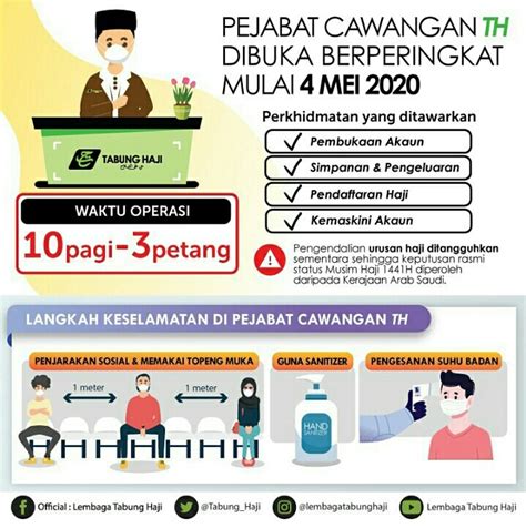 Lembaga tabung haji merupakan sebuah institusi islam yang bertanggungjawab untuk menguruskan jemaah haji malaysia. Waktu Operasi Tabung Haji Semasa Perintah Kawalan Pergerakan