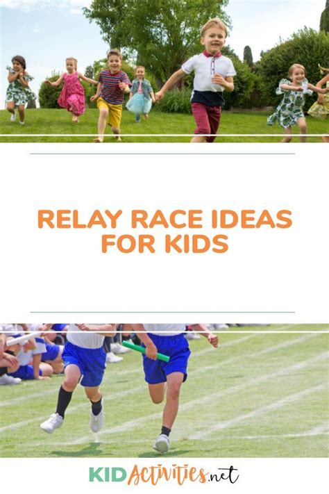 45 Fun Relay Races For Kids Relay Race Ideas And Activities Kids