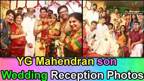 Yg Mahendran Son Wedding Reception Photos Tamil Cinema News Tamil