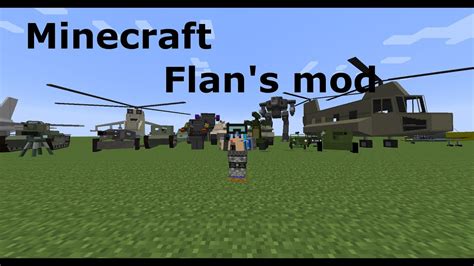 Minecraft Mod紹介 Flans Mod 紹介編 Youtube
