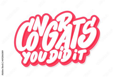 Congrats You Did It Congratulations Greeting Vector Handwritten
