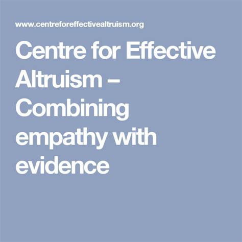 Centre For Effective Altruism Combining Empathy With Evidence Knope