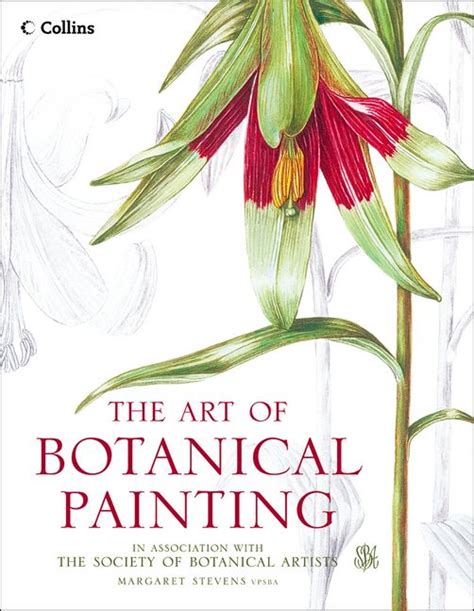 The Art Of Botanical Painting Harpercollins Australia