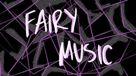 Fairy Music Youtube