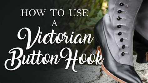 How To Use A Victorian Button Hook Youtube