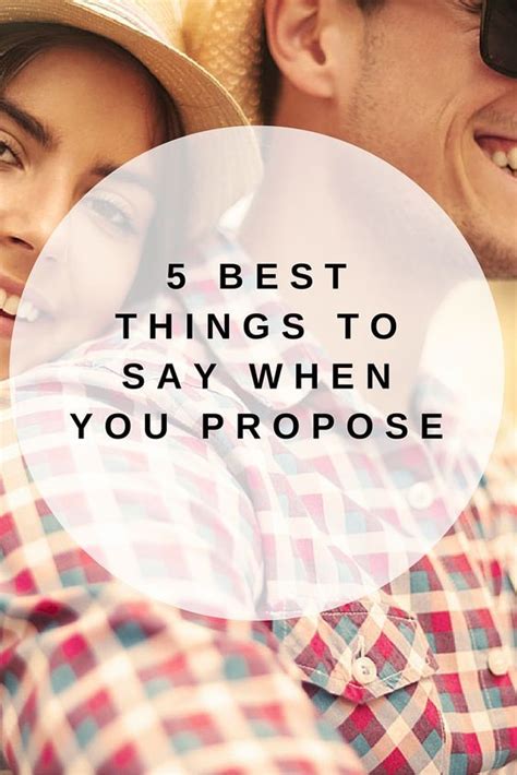 5 Best Things To Say When Your Propose Proposal Speech Marriage