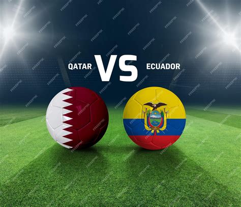 Premium Photo Soccer Matchday Template Qatar Vs Ecuador Match Day