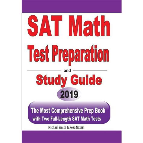 Sat Math Test Preparation And Study Guide The Most Comprehensive Prep