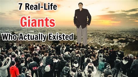 7 Real Life Giants Who Actually Existed Youtube
