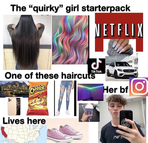 The Quirky Girl Starterpack R Starterpacks Starter Packs Know Your Meme