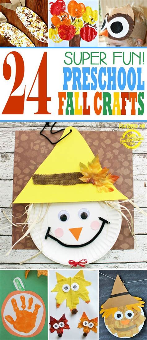 24 Fun Fall Crafts For Preschoolers Preschool Crafts Fall Preschool