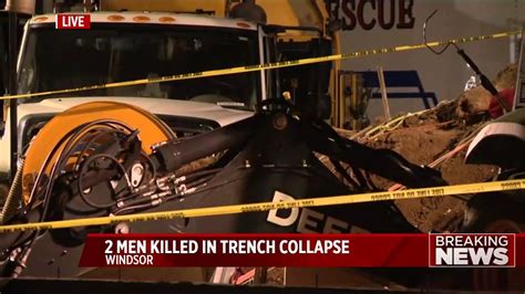 2 Men Dead In Trench Collapse At Windsor Construction Site Youtube