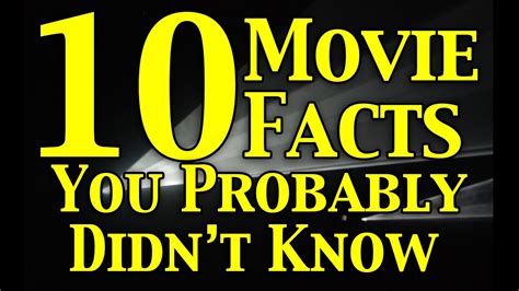 10 Movie Facts You Probably Didnt Know Youtube
