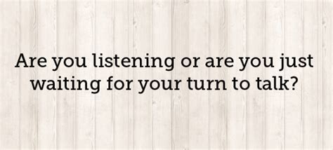 Listening Or Talking