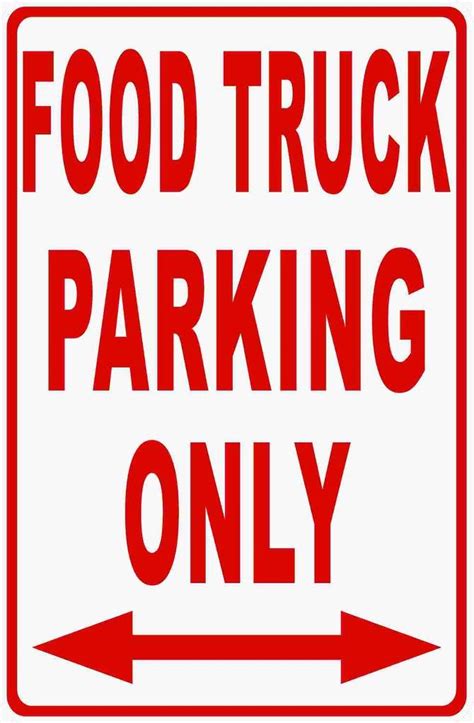 Food Truck Parking Only Sign Food Truck Trucks Vinyl Graphics