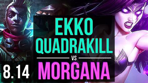 Ekko Vs Morgana Mid Quadrakill Kda Legendary Na Master