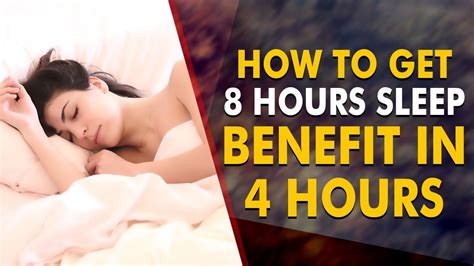 how to get 8 hours sleep benefit in 4 hours by pradeep aggarwal youtube