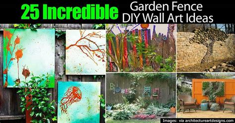 25 Inspiring Wall Art Ideas For The Garden Fence