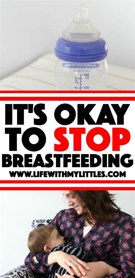 It S Okay To Stop Breastfeeding