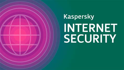 Kaspersky Internet Security 2017 Review Antivirus Insider