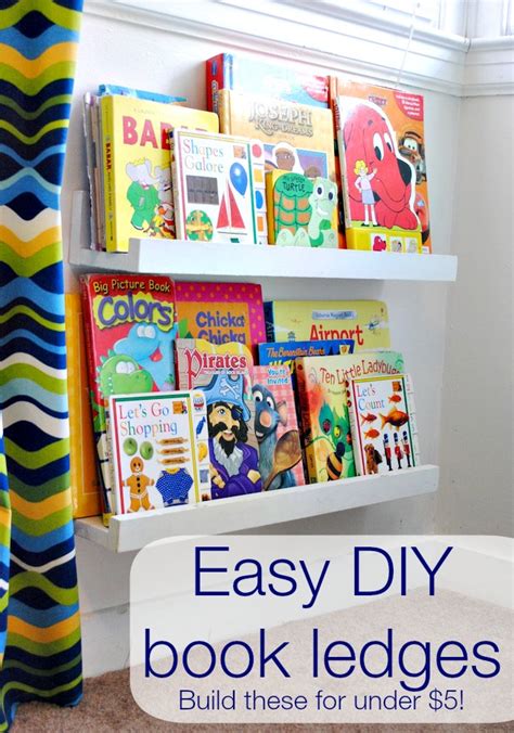 Does your child love reading? DIY book shelf ledges - Easy, inexpensive and AWESOME ...