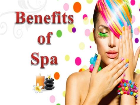 Benefits Of Spa