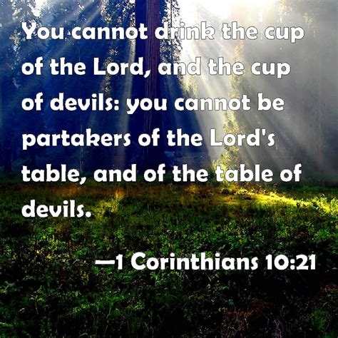 1 Corinthians 1021 You Cannot Drink The Cup Of The Lord And The Cup