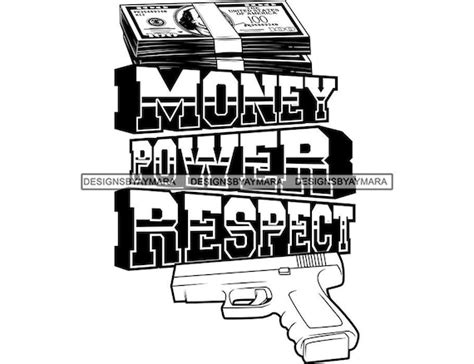 Money Power Respect Stacks Of Dollar Bills Cash Money Gun Etsy