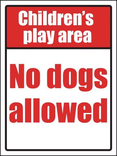 Childrens Play Area No Dogs Allowed Sign Seton
