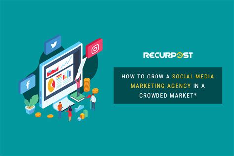 How To Grow Social Media Marketing Agency In Crowded Market