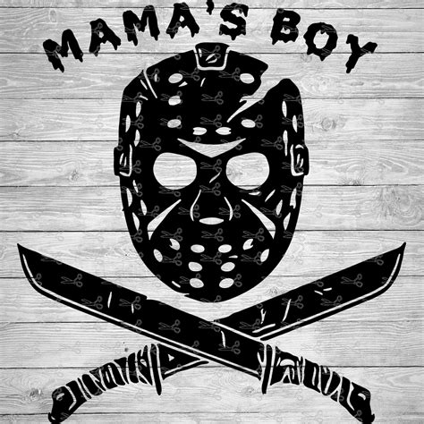 Mamas Boy Jason Mask Svgeps And Png Files Digital Download Files For