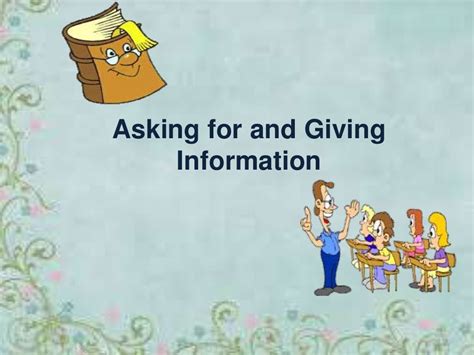 Asking For And Giving Information