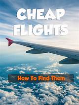 Pictures of Cheap Flights By Price Not Destination