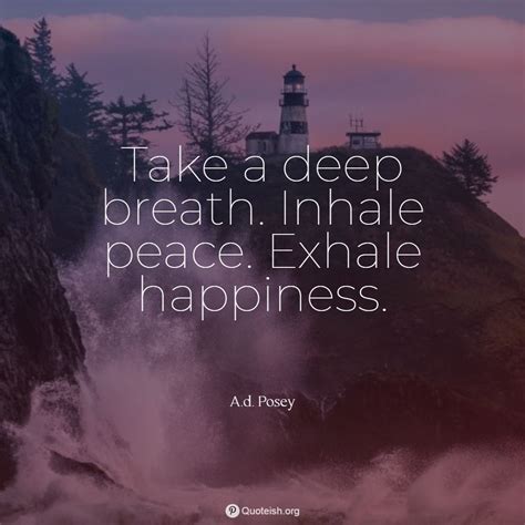 Take A Deep Breath Quotes Quoteish