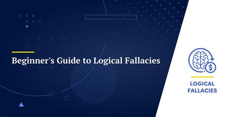 Beginners Guide To Logical Fallacies With Examples
