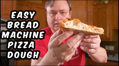 Bread Machine Pizza Dough Recipe Youtube