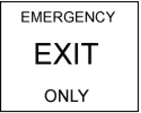Emergency Exit Only Leonard Safety Equipment Inc