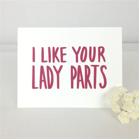 I Like Your Lady Parts 5 Sexual Valentines Day Cards Popsugar