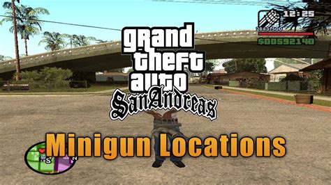 Gta San Andreas Minigun Locations Youtube