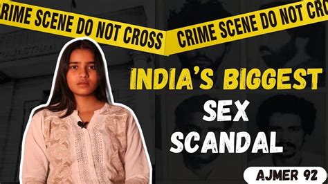 india s biggest sex scandal ajmer 92 ridhitalks youtube